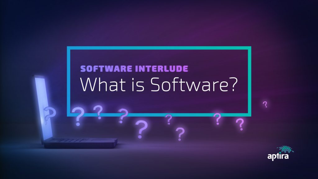 Aptira Open Networking Software Interlude - What is Software?